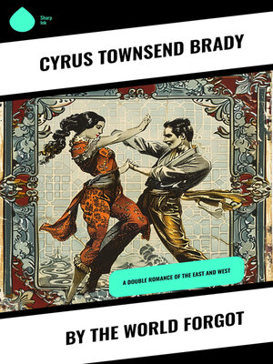 cover image of By the World Forgot